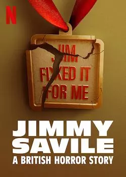Jimmy Savile : Un Cauchemar Britannique - Saison 1 - VOSTFR HD