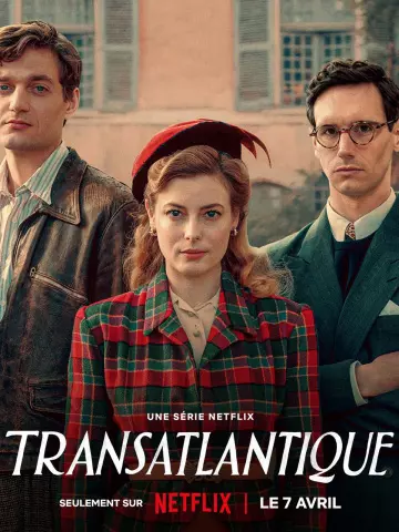 Transatlantique - Saison 1 - VOSTFR HD