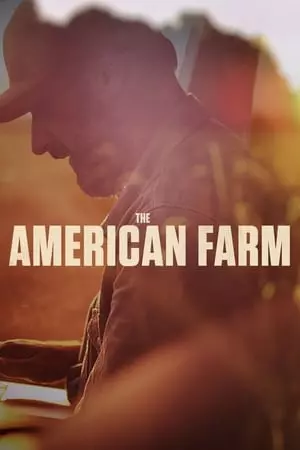 The American Farm - Saison 1 - vf-hq