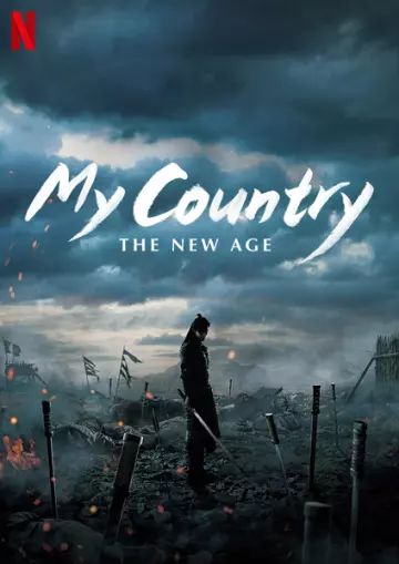 My Country: The New Age - Saison 1 - VOSTFR HD
