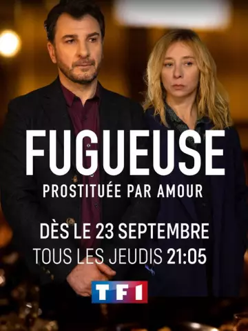 Fugueuse (FR) - Saison 1 - VF HD