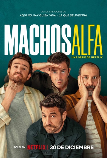 Machos Alfa - Saison 2 - vf-hq