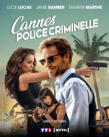 Cannes Police Criminelle - Saison 1 - VOSTFR HD