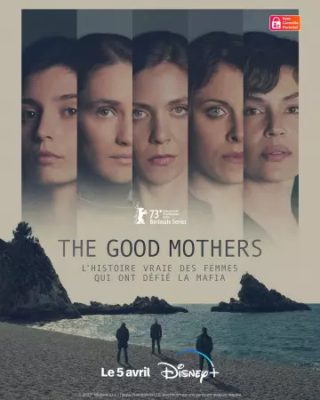 The Good Mothers - Saison 1 - VF HD