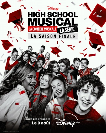 High School MUSICAL : la Comédie Musicale, la SERIE - Saison 4 - VF HD