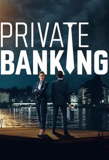 Private Banking - Saison 1 - VF HD