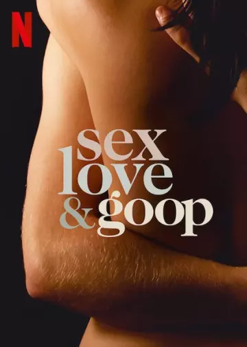 Sex, Love & goop - Saison 1 - VOSTFR HD