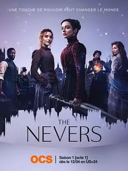 The Nevers - Saison 1 - VOSTFR HD