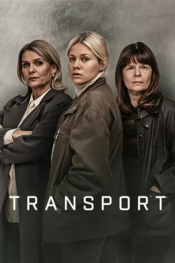 Transport - Saison 1 - VOSTFR HD