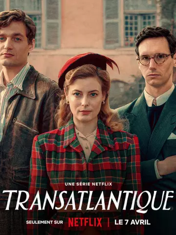 Transatlantique - Saison 1 - VF HD