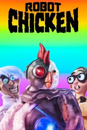 Robot Chicken - Saison 10 - VOSTFR HD
