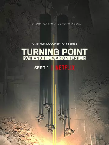 Turning Point : Le 11 septembre et la guerre contre le terrorisme - Saison 1 - VF HD