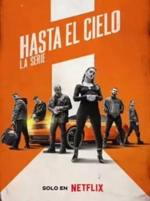 Hasta el cielo : La série - Saison 1 - VF HD