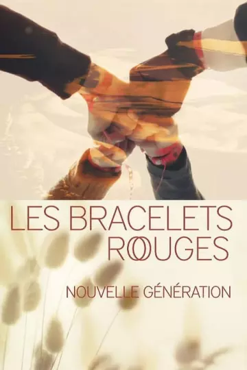 Les Bracelets rouges - Nouvelle génération - Saison 1 - VF HD