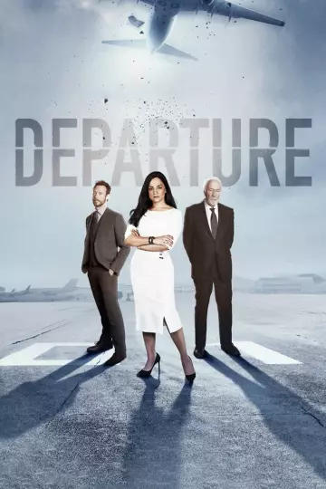 Departure - Saison 1 - VF HD