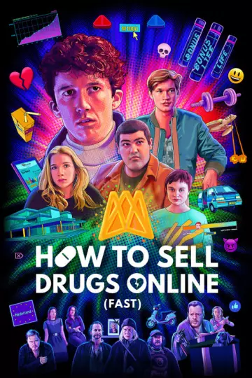 How To Sell Drugs Online (Fast) - Saison 2 - VF HD