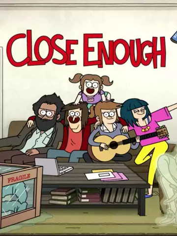 Close Enough - Saison 1 - vostfr