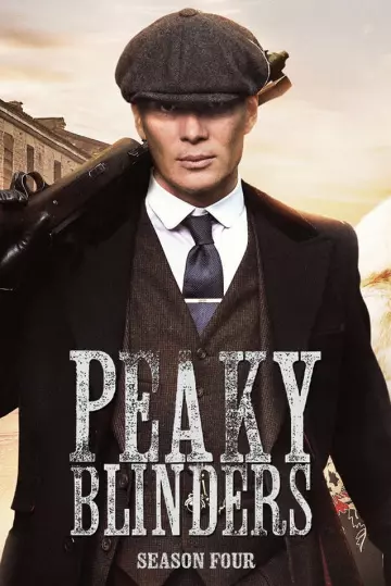 Peaky Blinders - Saison 4 - VF HD