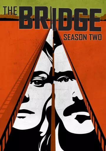 The Bridge (2013) - Saison 2 - VF HD