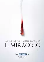 Il Miracolo - Saison 1 - VF HD