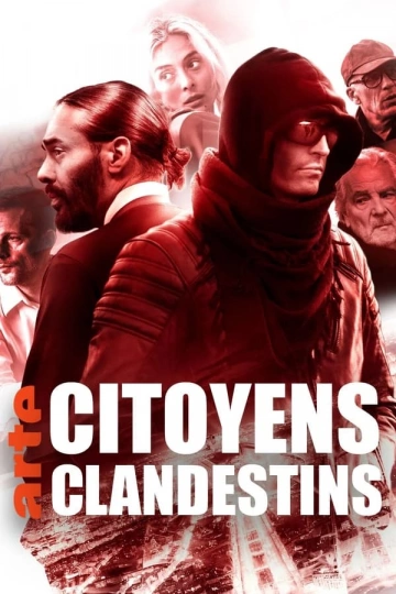 Citoyens clandestins - Saison 1 - VF HD