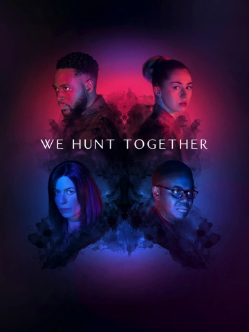 We Hunt Together - Saison 2 - VF HD