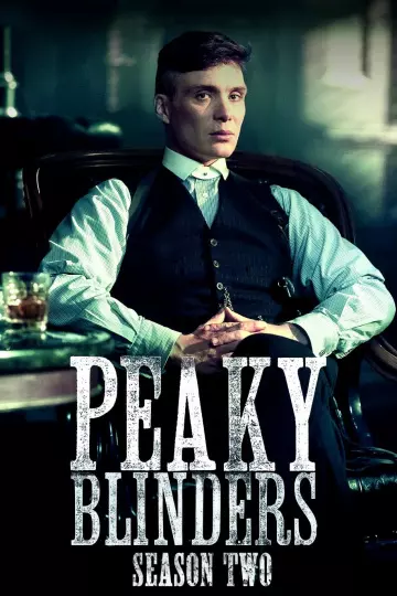 Peaky Blinders - Saison 2 - VF HD