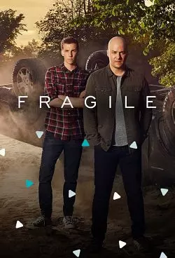 Fragile - Saison 1 - VF HD