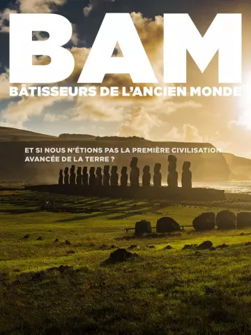 BAM : Bâtisseurs de l'Ancien monde - Saison 1 - VF HD