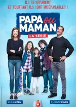 Papa ou maman - la série - Saison 1 - VF HD