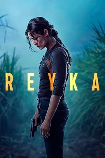 Reyka - Saison 2 - VF HD