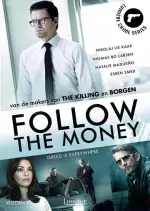 Follow The Money - Saison 1 - VF HD
