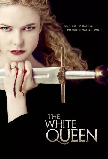 The White Queen - Saison 1 - VOSTFR HD