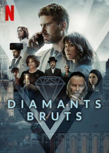 Diamants bruts - Saison 1 - VOSTFR HD
