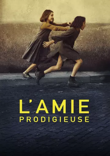 L'Amie prodigieuse - Saison 1 - VF HD